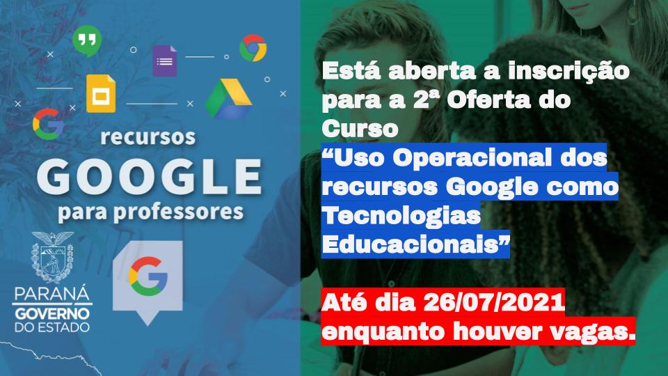Divulgação da oferta do curso: Uso operacional dos recursos Google.